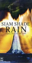 Siam Shade : Rain